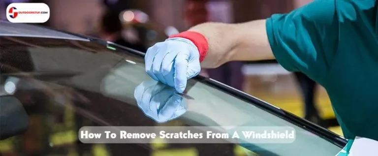 How to Remove Scratches from Windshield 6 Steps